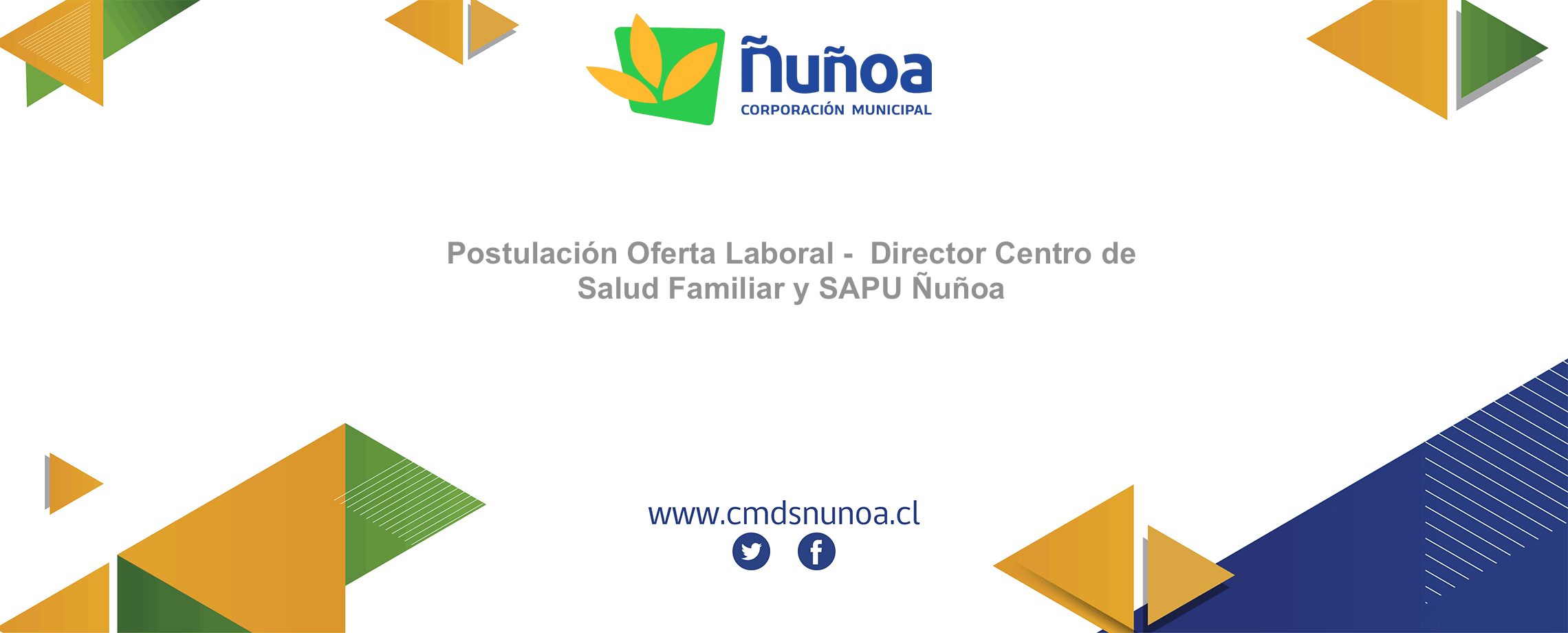 Postulación Oferta Laboral Director Centro de Salud Familiar y SAPU Ñuñoa