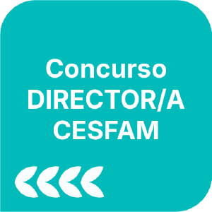 Concurso DIRECTOR/A CESFAM